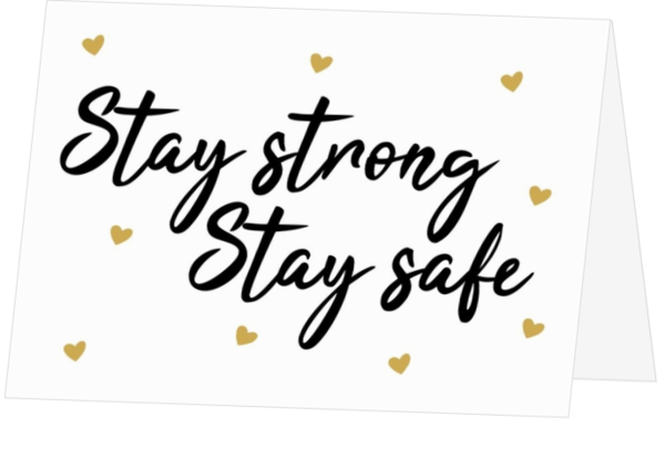 Stay strong stay save kaart hartjes