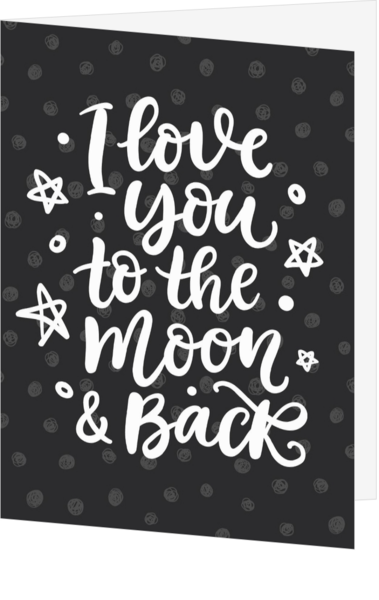 Liefdeskaart I love you to the moon and back zwart 